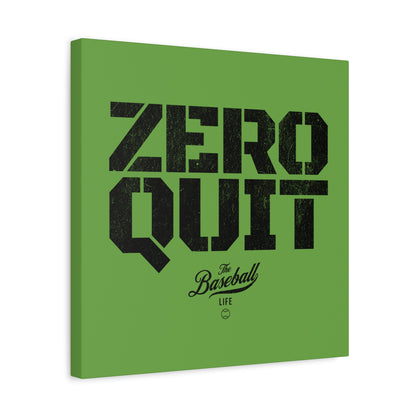 Zero Quit Wall Art Canvas_Grass Green