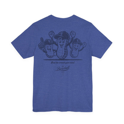 Crowd Goes Nuts! T-Shirt