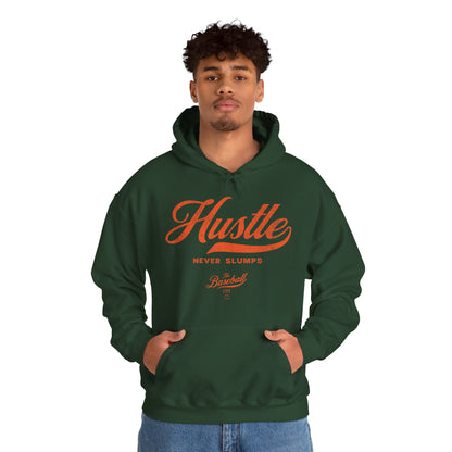 Hustle Never Slumps Hoodie
