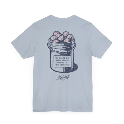 Bucket of Balls  (The Will To Prepare) T-Shirt