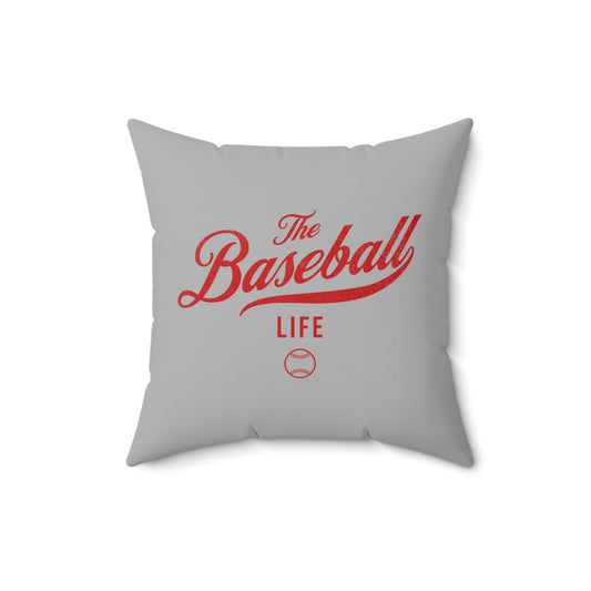 The Baseball Life Accent Pillow_Silver Gray w Red Print