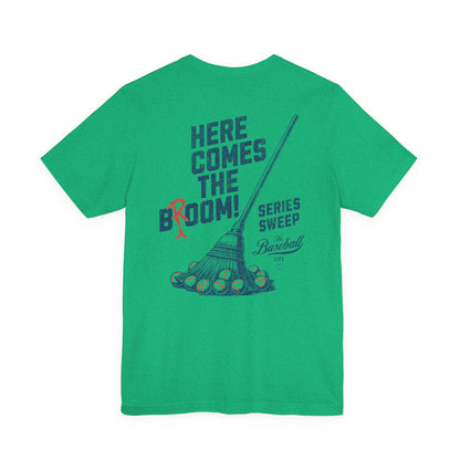 Here Comes The Broom Series Sweep T-Shirt