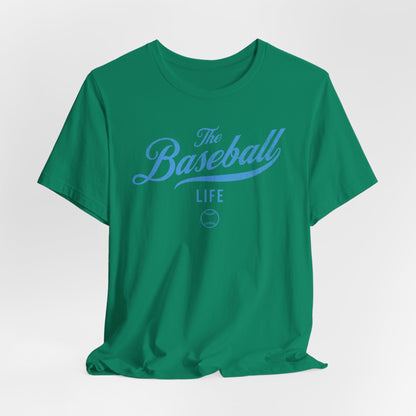 The Baseball Life Classic Script T-Shirt_Carolina Blue Print