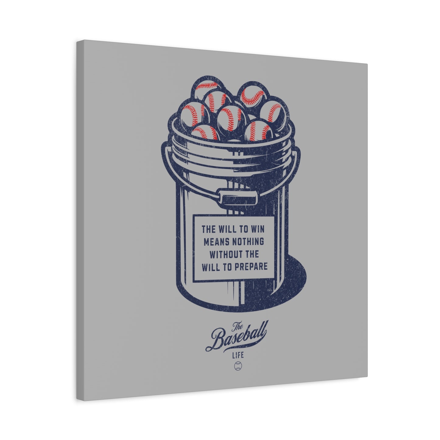 Bucket of Balls (The Will To Prepare) Wall Art Canvas