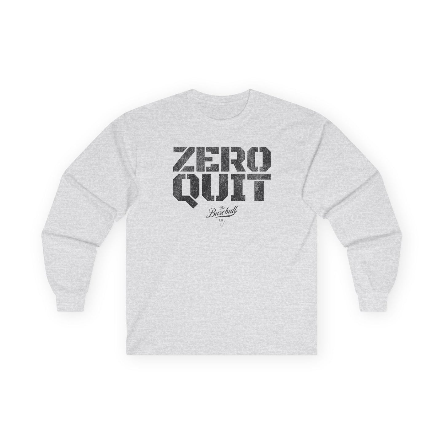 Zero Quit Long-Sleeve T-Shirt