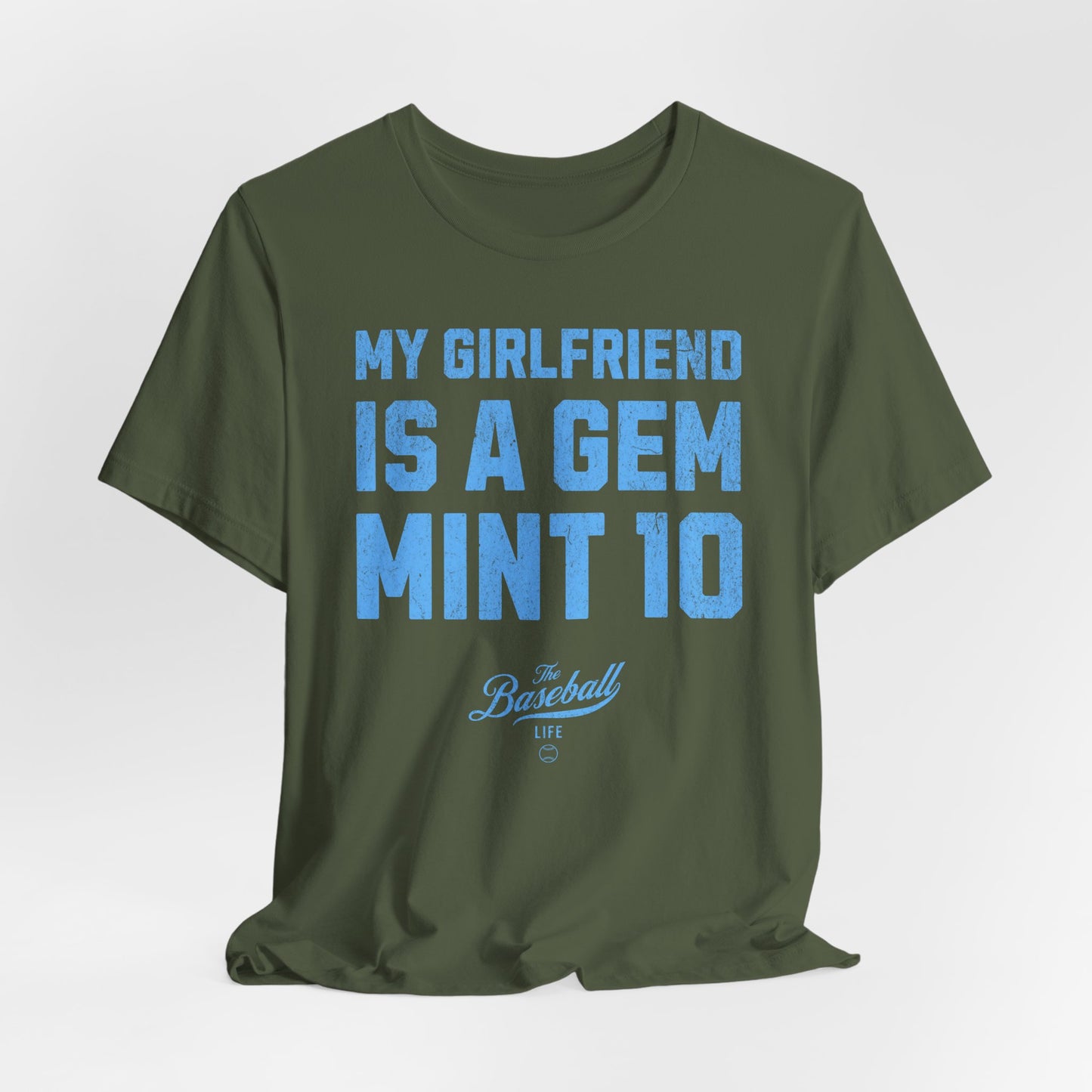 My Girlfriend Is A Gem Mint 10 Baseball T-Shirt