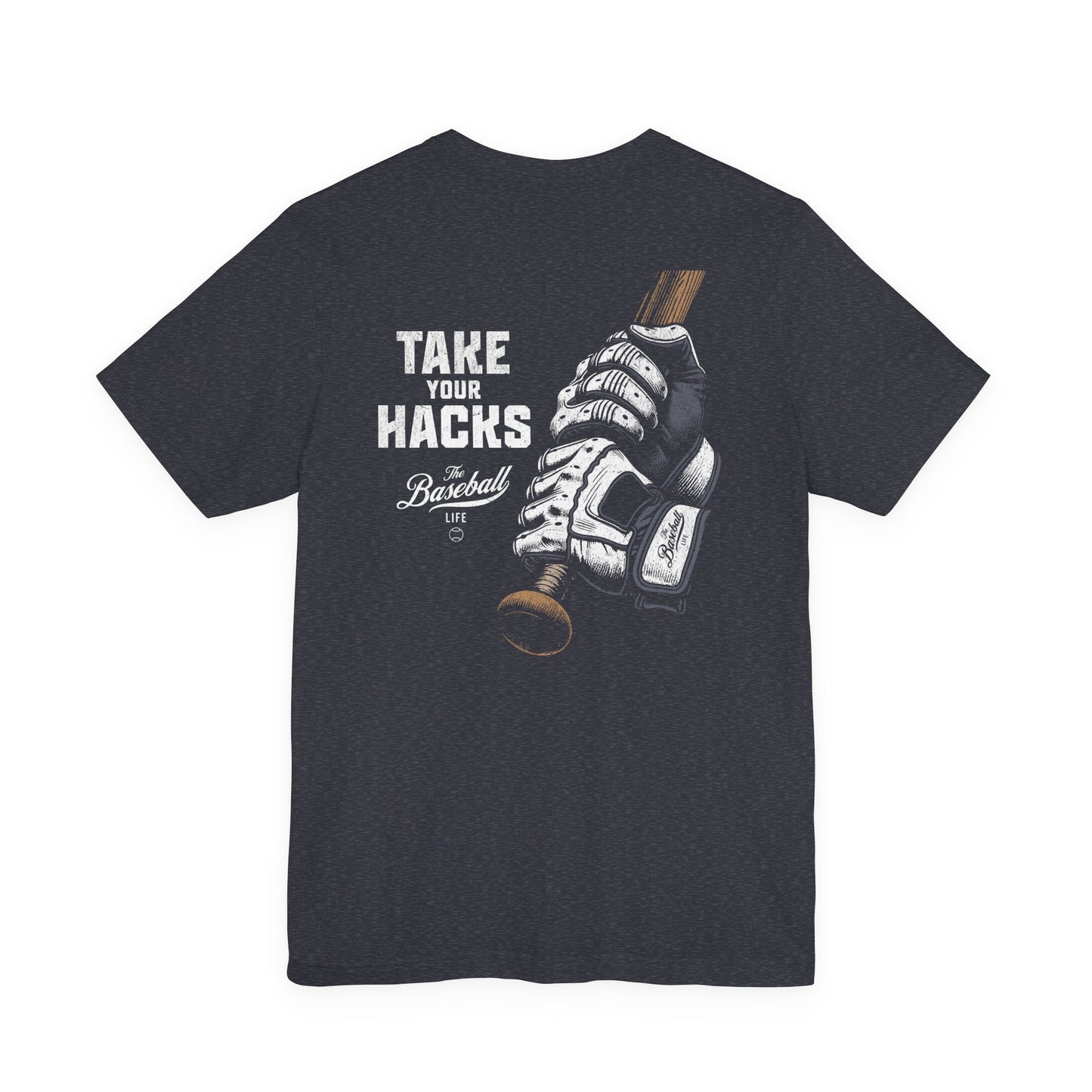 Take Your Hacks Baseball T-Shirt