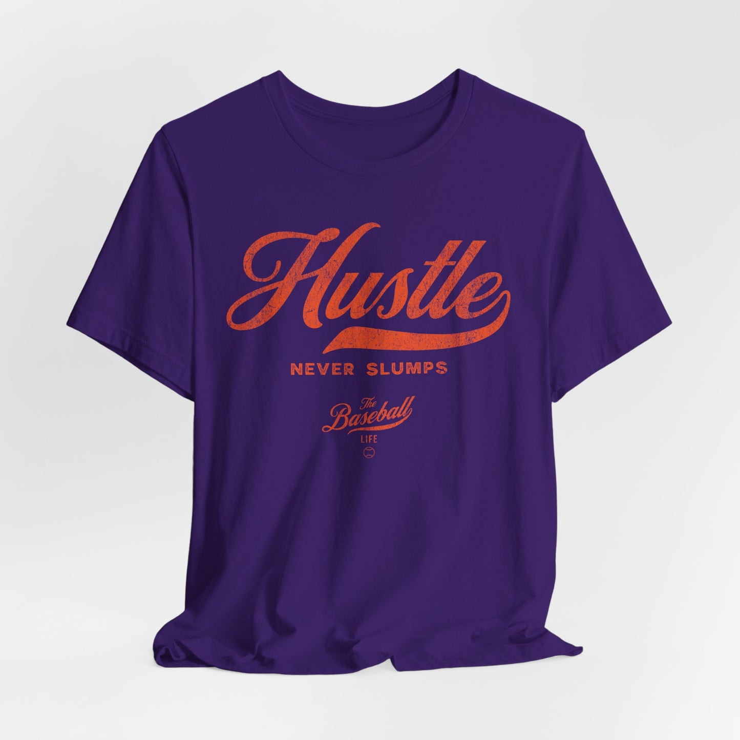 Hustle Never Slumps Baseball T-Shirt