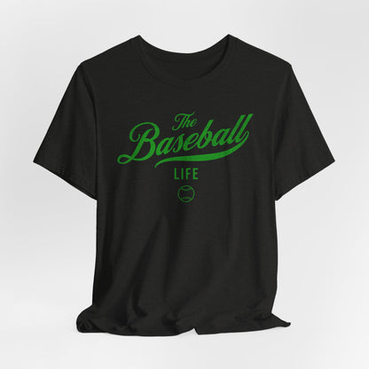 The Baseball Life Classic Script T-Shirt_Green Print