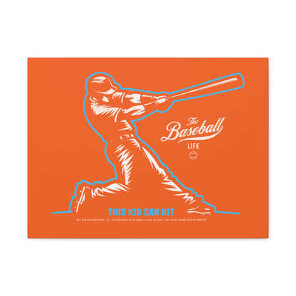 This Kid Can Hit  Wall Art Canvas_Orange