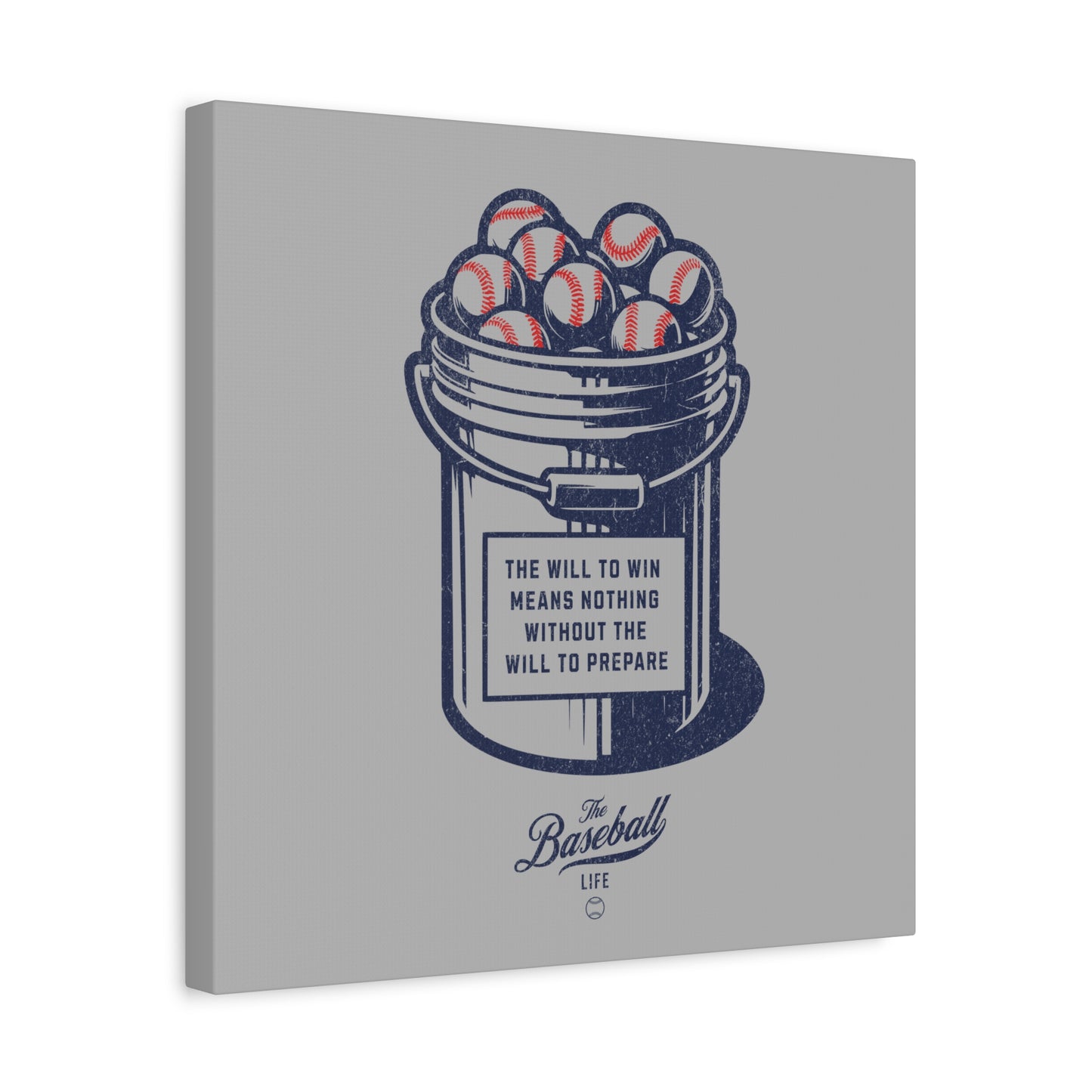 Bucket of Balls (The Will To Prepare) Wall Art Canvas