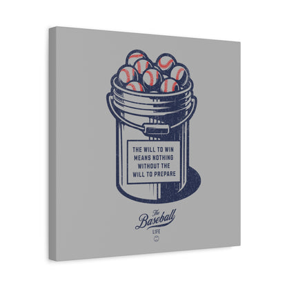 Bucket of Balls (The Will To Prepare) Wall Art Canvas