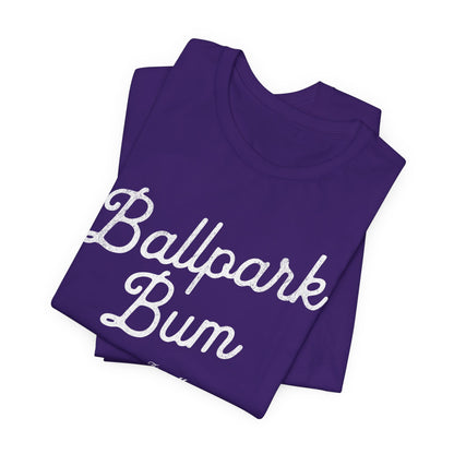 Ballpark Bum T-Shirt
