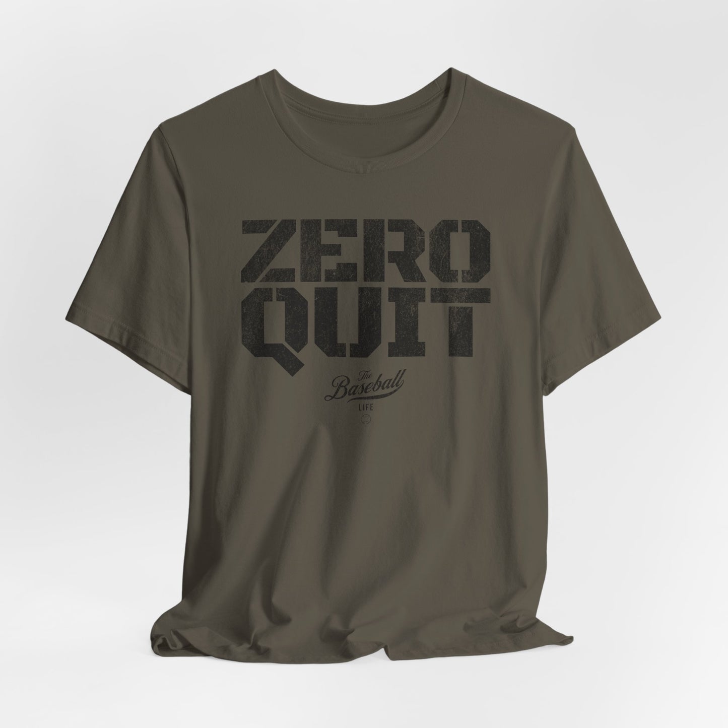 Zero Quit Baseball T-Shirt