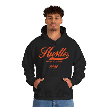 Hustle Never Slumps Hoodie