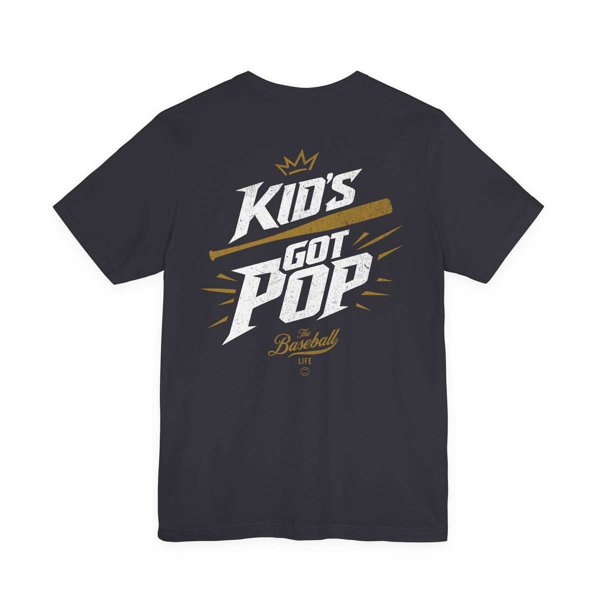 The back of a dark grey baseball t-shirt with the slogan Kid's Got Pop and a baseball bat graphic.