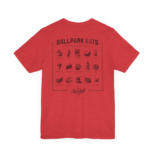 Ballpark Eats_Feeding the Language of Baseball T-Shirt