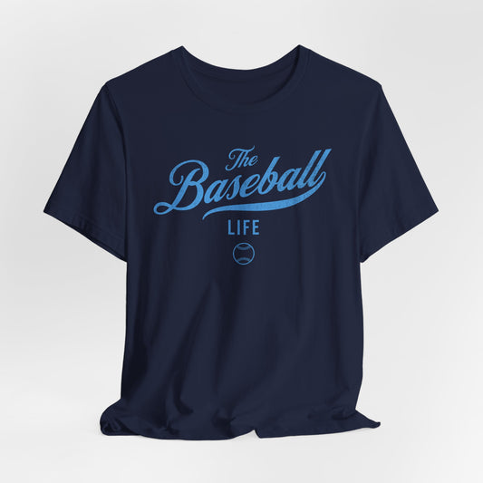 The Baseball Life Classic Script T-Shirt_Carolina Blue Print