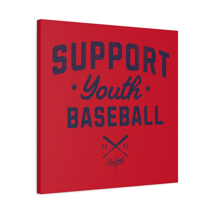 Support Youth Baseball Wall Art Canvas