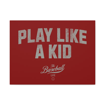 Play Like A Kid Wall Art Canvas_Cardinal Red