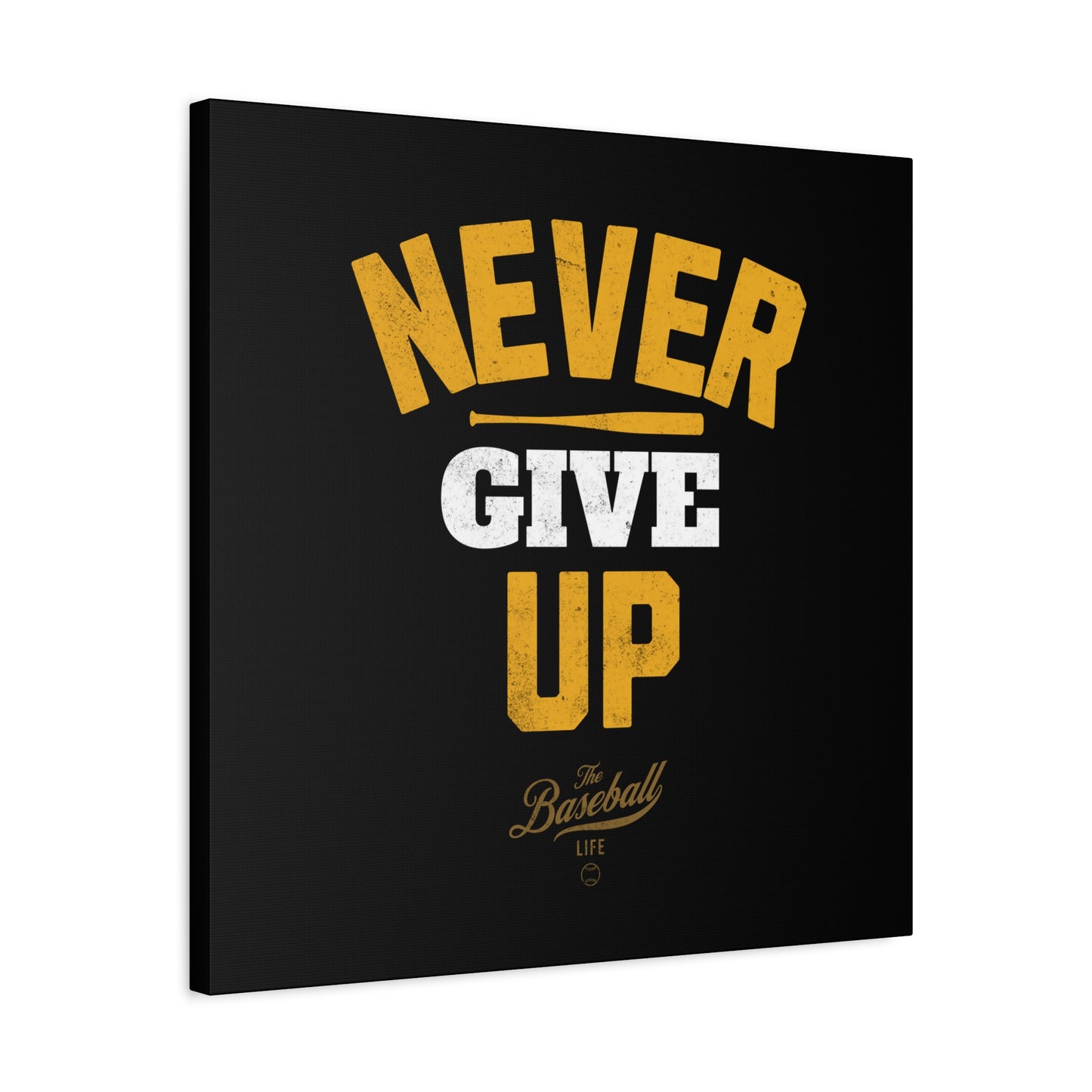 Never Give Up Wall Art Canvas