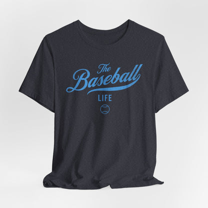 The Baseball Life Classic Script T-Shirt_Carolina Blue Print