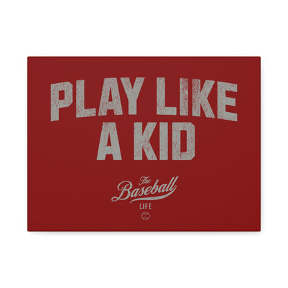 Play Like A Kid Wall Art Canvas_Cardinal Red