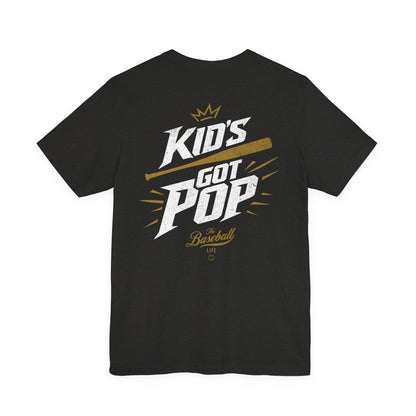 The back of a black baseball t-shirt with the slogan Kid's Got Pop and a baseball bat graphic.