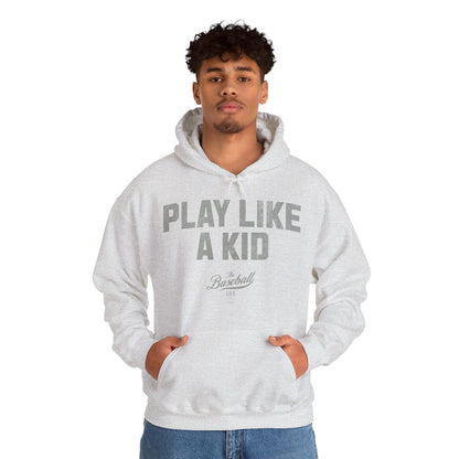 Play Like A Kid Hoodie