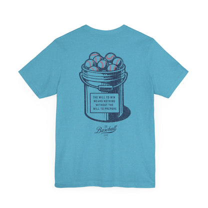 Bucket of Balls  (The Will To Prepare) T-Shirt