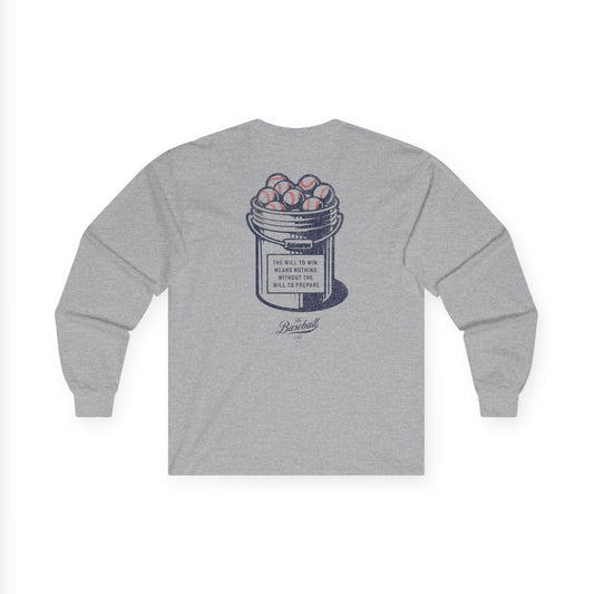 Bucket of Balls (The Will To Prepare) Long-Sleeve T-Shirt