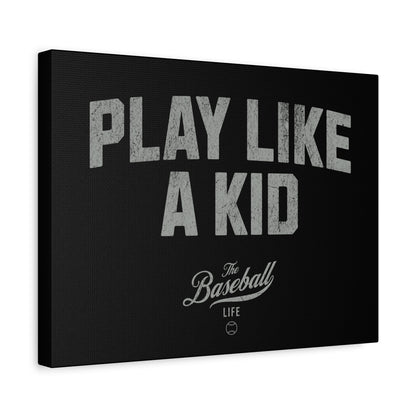 Play Like A Kid Wall Art Canvas_Black