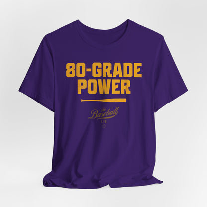 80 Grade Power Baseball T-Shirt