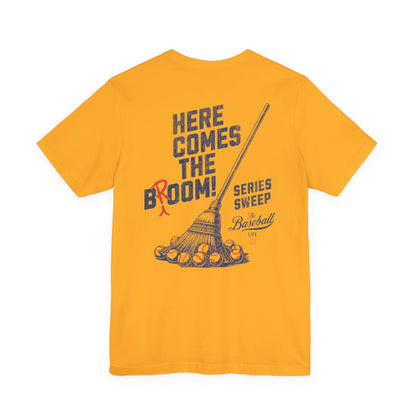 Here Comes The Broom Series Sweep T-Shirt