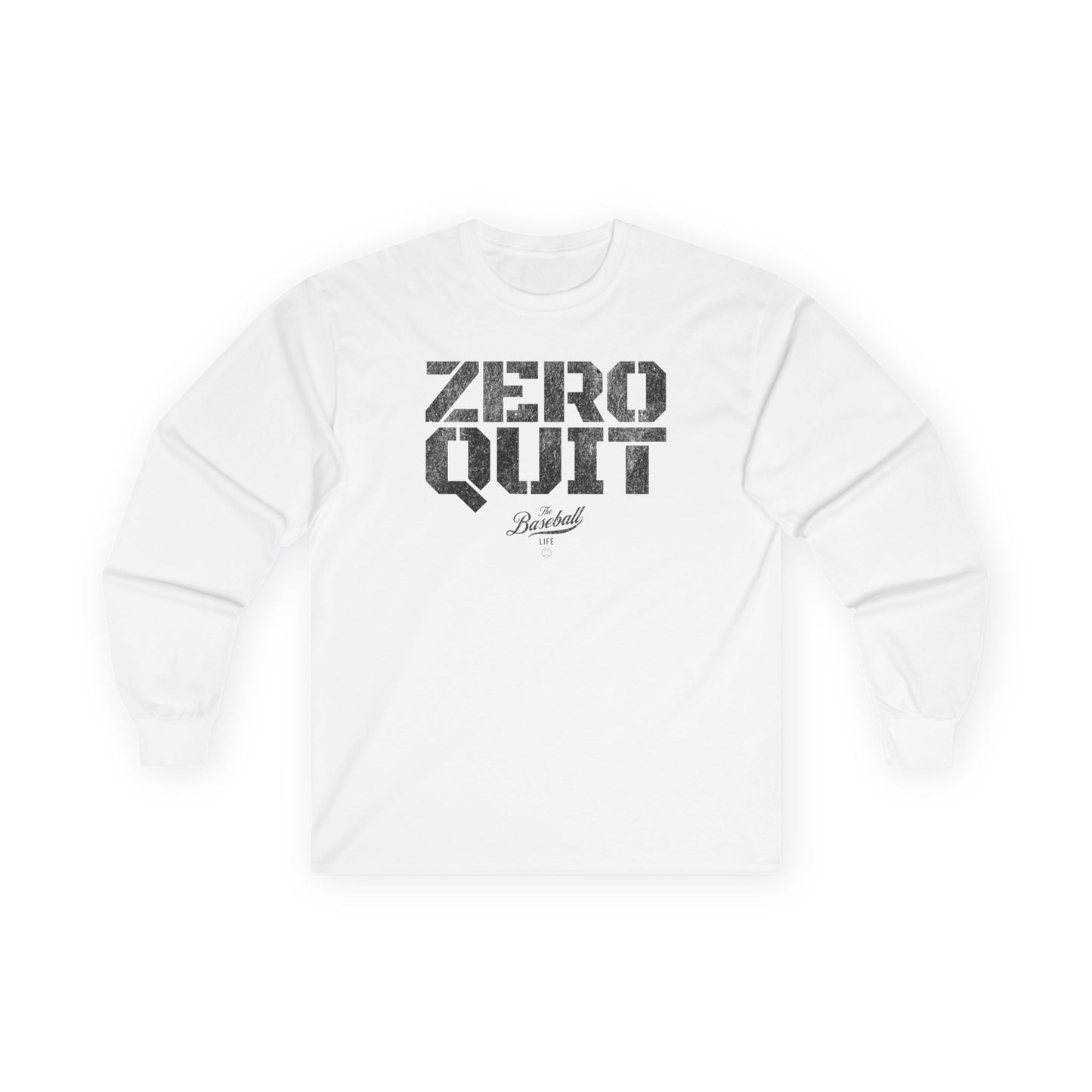 Zero Quit Long-Sleeve T-Shirt