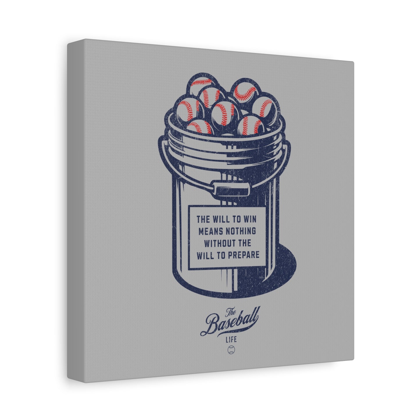 Bucket of Balls (The Will To Prepare) Wall Art Canvas