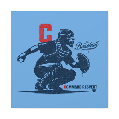 Catcher_Command Respect Wall Art Canvas_Carolina Blue