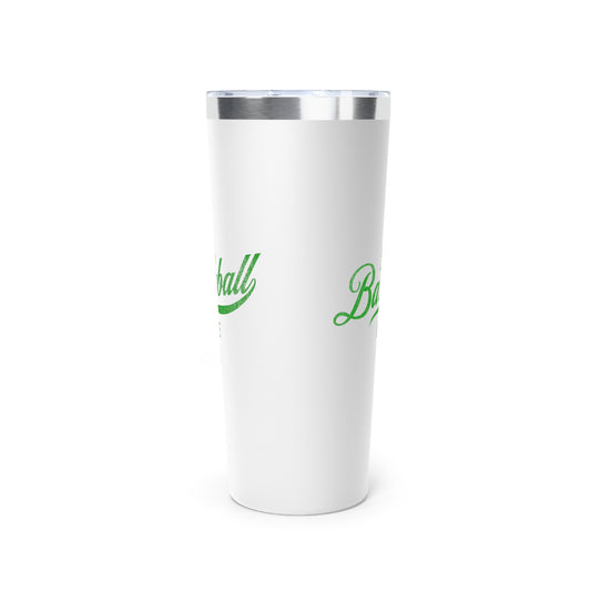 The Baseball Life 22oz Insulated Travel Tumbler_White w Green Print