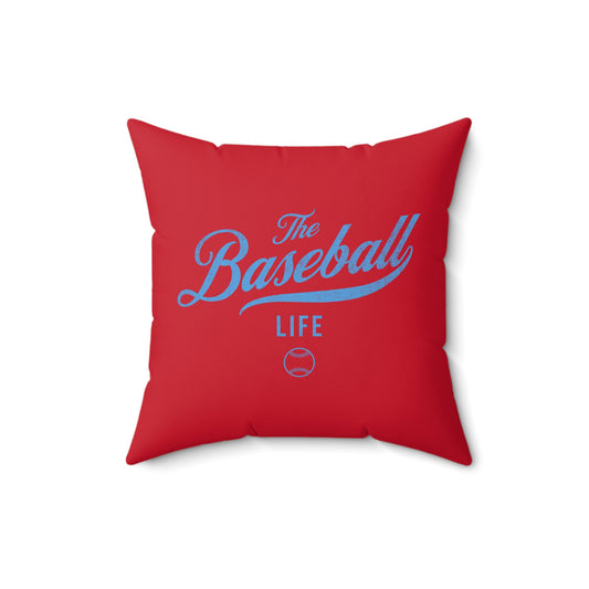 The Baseball Life Accent Pillow_Red w Carolina Blue Print