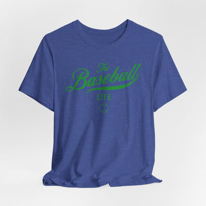 The Baseball Life Classic Script T-Shirt_Green Print
