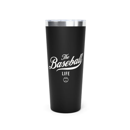The Baseball Life 22oz Insulated Travel Tumbler_Black w White Print
