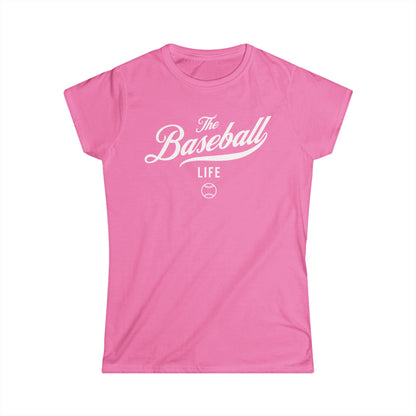 A women's azalea pink cap-sleeve crewneck t-shirt with a white logo graphic on the front reading 'The Baseball Life' and a small baseball icon, displayed on a solid white background.