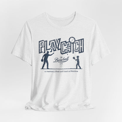 Play Catch Baseball T-Shirt