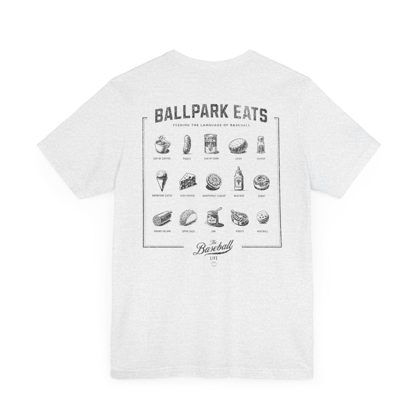 Ballpark Eats_Feeding the Language of Baseball T-Shirt