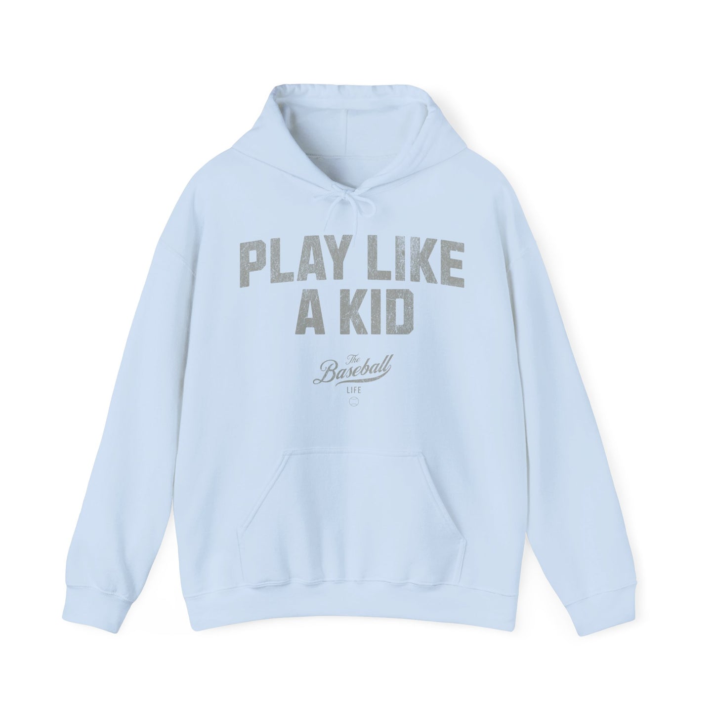 Play Like A Kid Hoodie