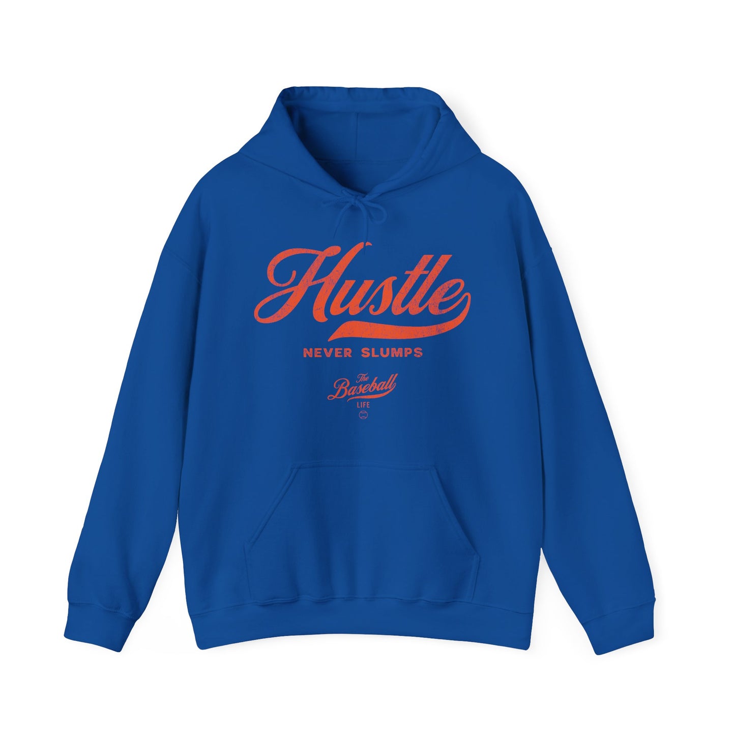 Hustle Never Slumps Hoodie