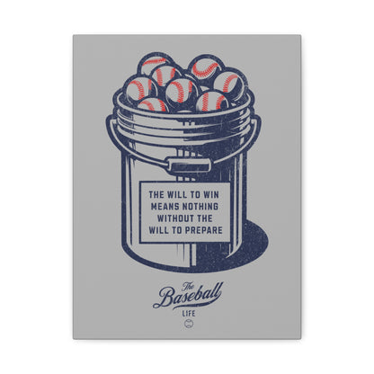 Bucket of Balls (The Will To Prepare) Wall Art Canvas_Gray Vertical
