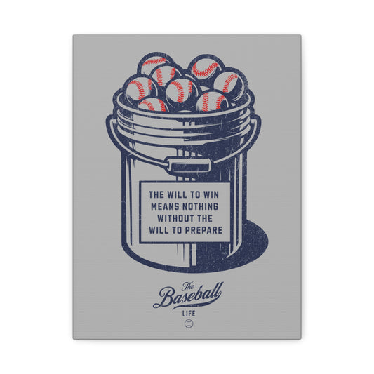 Bucket of Balls (The Will To Prepare) Wall Art Canvas_Gray Vertical
