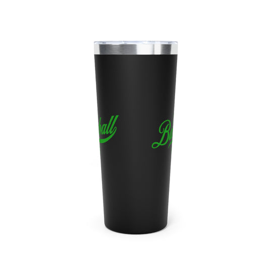 The Baseball Life 22oz Insulated Travel Tumbler_Black w Green Print