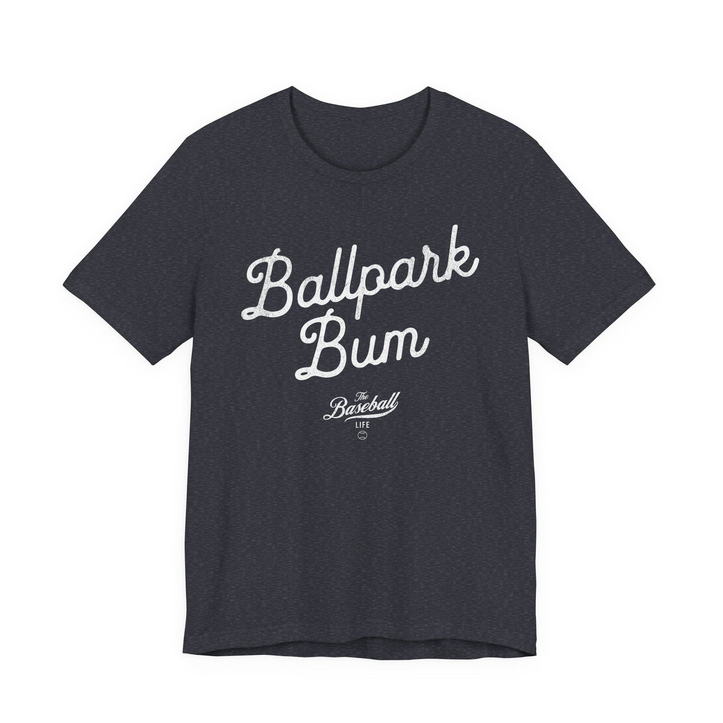 Ballpark Bum T-Shirt